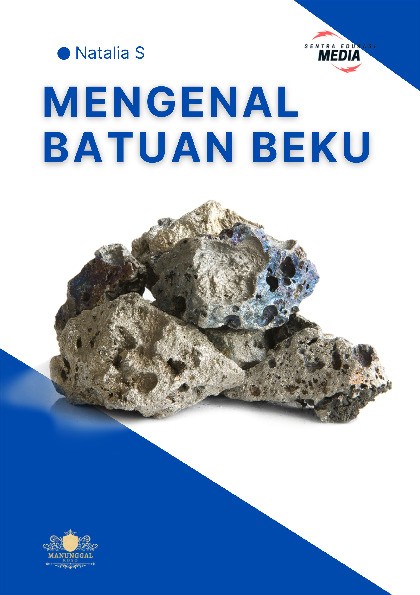 MENGENAL BATUAN BEKU